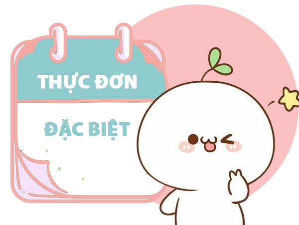 Thuc-don-dac-biet